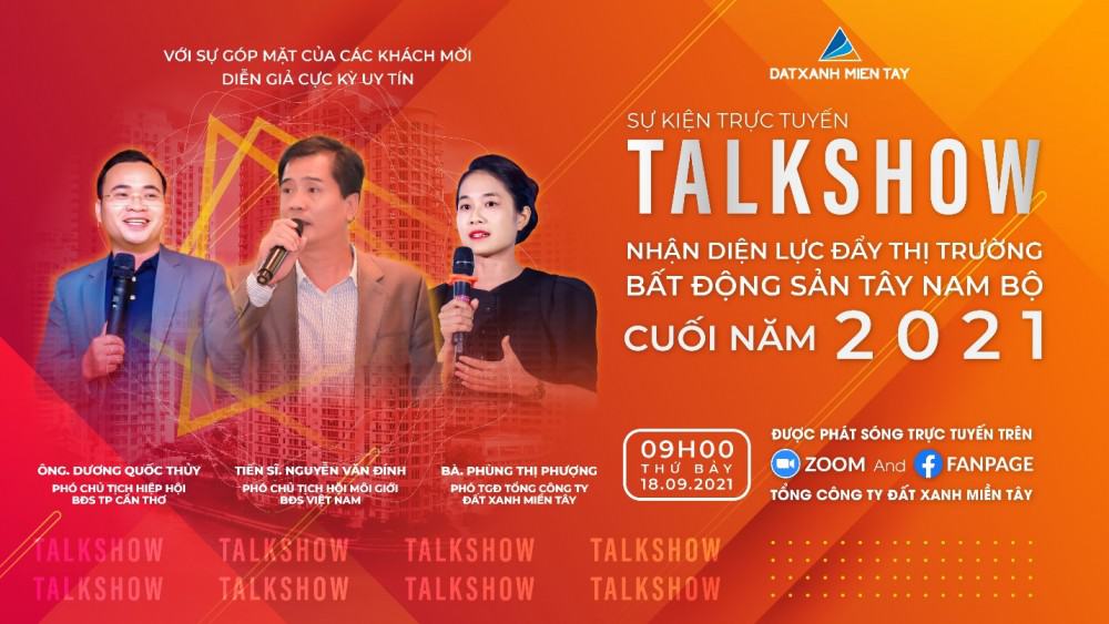 Talkshow nhận diện lực đẩy thị trường bất động sản Tây Nam Bộ